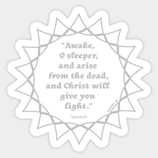 Awaken O Sleeper – Ephesians 5:14 Sticker